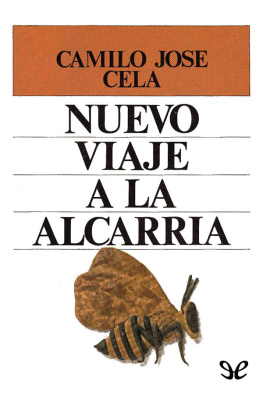 Camilo José Cela - Nuevo viaje a la Alcarria