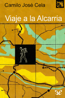 Camilo José Cela - Viaje a la Alcarria