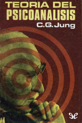 Carl Gustav Jung Teoría del psicoanálisis