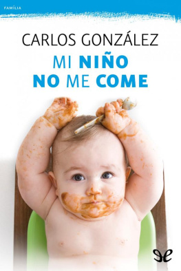 Carlos González - Mi niño no me come