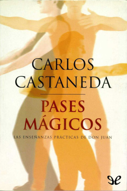 Carlos Castaneda Pases mágicos