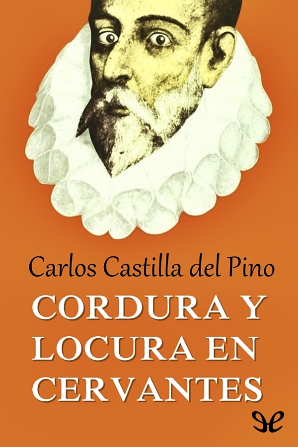 Carlos Castilla del Pino nuestro gran psiquiatra y don Quijote de la Mancha - photo 1