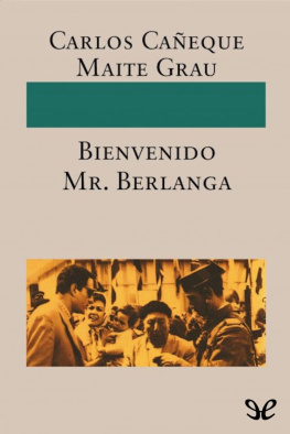 Carlos Cañeque - ¡Bienvenido Mr. Berlanga!