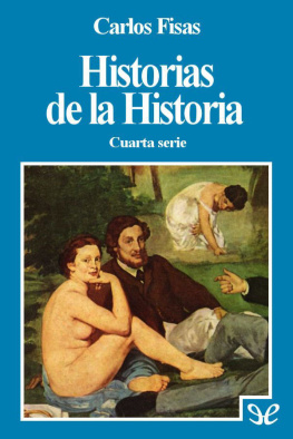 Carlos Fisas - Historias de la Historia 4