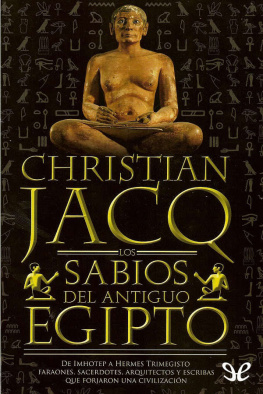 Christian Jacq Los Sabios del antiguo Egipto