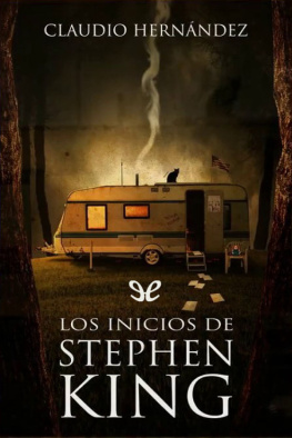 Claudio Hernández Los inicios de Stephen King