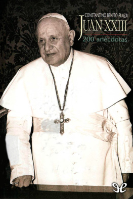 Constantino Benito-Plaza Juan XXIII - 200 anécdotas