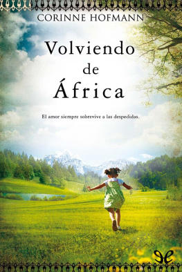 Corinne Hofmann Volviendo de África