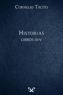 Cornelio Tácito Historias Libros III-V