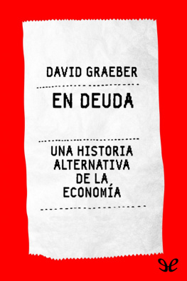 David Graeber - En deuda
