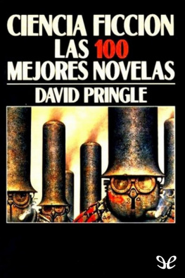David Pringle Ciencia Ficción. Las 100 mejores novelas
