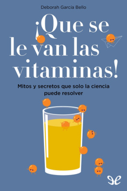 Deborah García Bello ¡Que se le van las vitaminas!