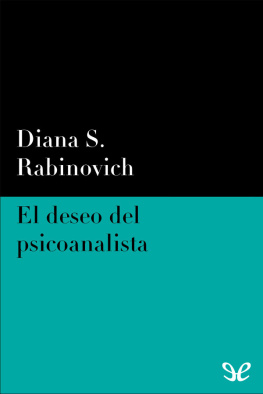 Diana S. Rabinovich - El deseo del psicoanalista