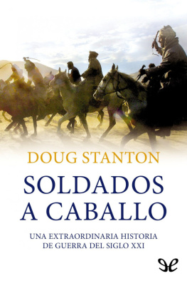 Doug Stanton - Soldados a caballo