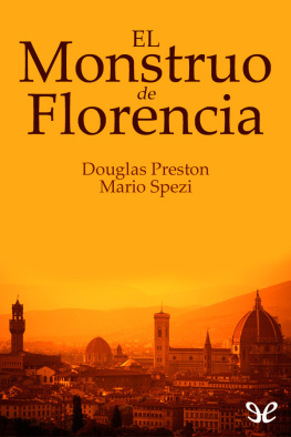 Douglas Preston El monstruo de Florencia