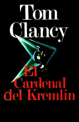 Tom Clancy - El Cardenal del Kremlin
