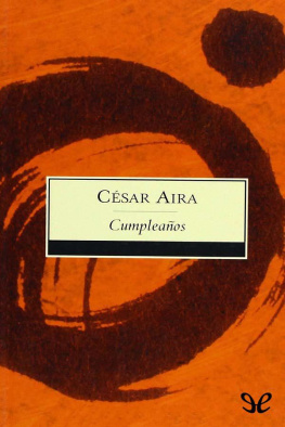 César Aira Cumpleaños
