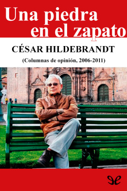 César Hildebrandt - Una piedra en el zapato