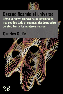 Charles Seife - Descodificando el universo