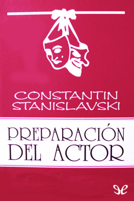 Constantin Stanislavski - Preparación del actor