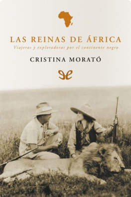 Cristina Morató Las Reinas de África
