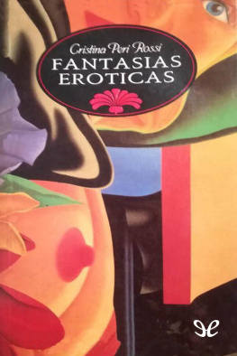 Cristina Peri Rossi - Fantasías eróticas