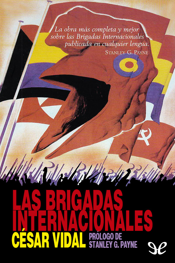 En octubre de 1936 afluyeron a la España gobernada por el Frente Popular - photo 1