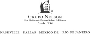 2011 por Grupo Nelson 2004 por Editorial Caribe Inc Publicado en - photo 4