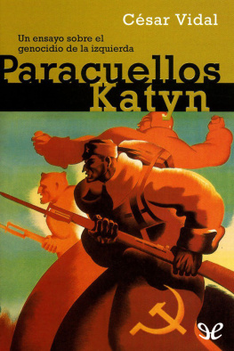 César Vidal Paracuellos-Katyn