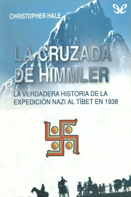 Christopher Hale La cruzada de Himmler