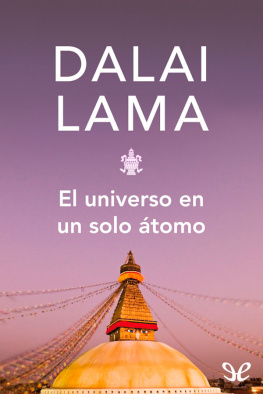 Dalai Lama - El universo en un solo átomo