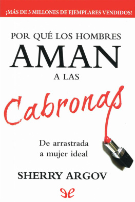 Sherry Argov - Por qué los hombres aman a las cabronas