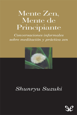 Shunryu Suzuki Mente Zen, mente de principiante
