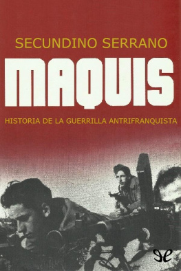 Secundino Serrano - Maquis