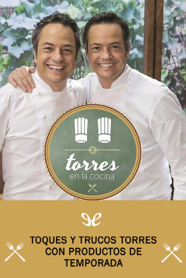 Sergio y Javier Torres - Torres en la cocina 1