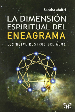 Sandra Maitri La dimensión espiritual del eneagrama