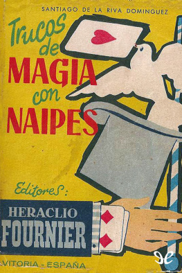 Santiago de la Riva - Trucos de magia con naipes