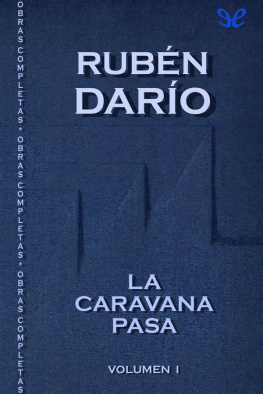 Rubén Darío La caravana pasa