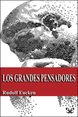 Rudolf Eucken - Los grandes pensadores