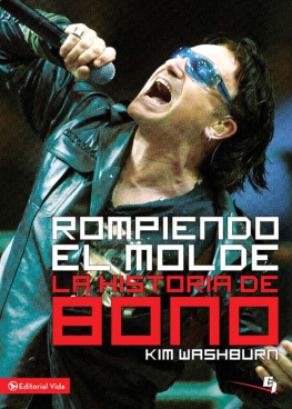 Kim Washburn Rompiendo el molde, la historia de Bono