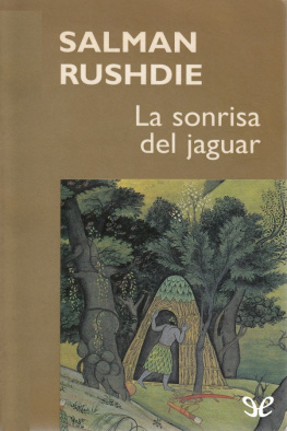 Salman Rushdie - La sonrisa del jaguar