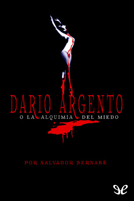 Salvador Bernabé - Dario Argento o la alquimia del miedo