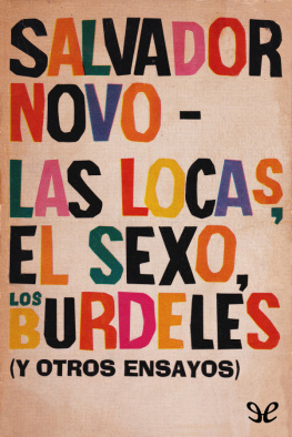 Salvador Novo - Las locas, el sexo, los burdeles