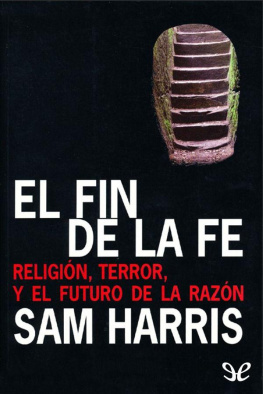 Sam Harris - El fin de la fe