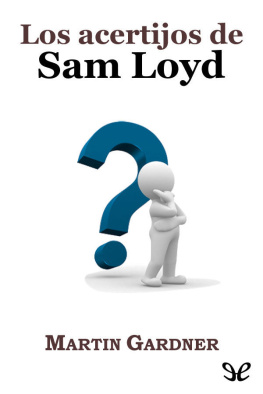 Sam Loyd - Los acertijos de Sam Loyd