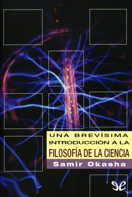 Samir Okasha - Una brevísima introducción a la filosofía de la ciencia