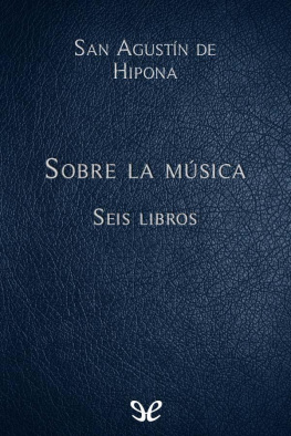 San Agustín De Hipona - Sobre la música