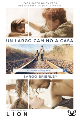 Saroo Brierley - Un largo camino a casa