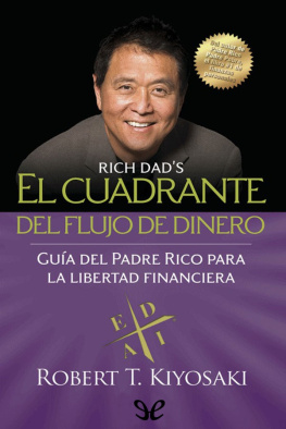 Robert Toru Kiyosaki El cuadrante del flujo del dinero