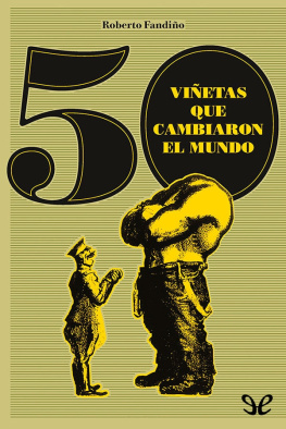 Roberto Fandiño - 50 viñetas que cambiaron el mundo